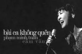 Bài ca không quên